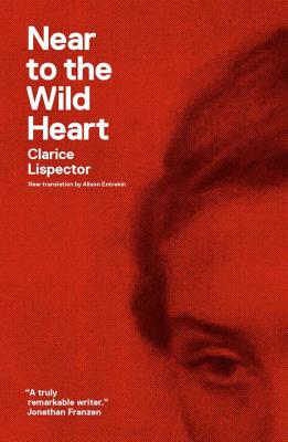 Cover Image for Near to the Wild Heart -- Clarice Lispector, Paperback