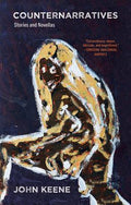 Cover Image for Counternarratives -- John Keene, Paperback