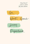 Cover Image for Go, Went, Gone -- Jenny Erpenbeck, Paperback