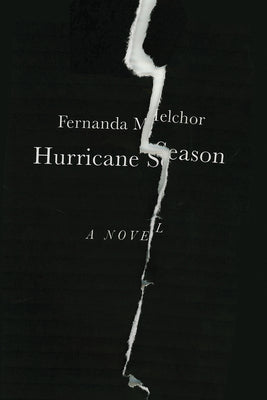 Cover Image for Hurricane Season -- Fernanda Melchor, Paperback