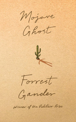 Cover Image for Mojave Ghost -- Forrest Gander, Paperback