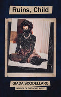 Cover Image for Ruins, Child -- Giada Scodellaro, Paperback