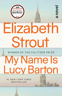 Cover Image for My Name Is Lucy Barton -- Elizabeth Strout, Paperback