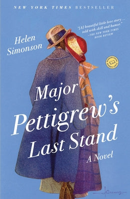 Cover Image for Major Pettigrew's Last Stand -- Helen Simonson, Paperback