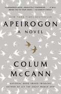 Cover Image for Apeirogon: A Novel -- Colum McCann, Paperback