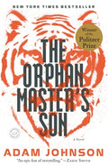 Cover Image for The Orphan Master's Son -- Adam Johnson, Paperback