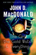Cover Image for The Girl, the Gold Watch & Everything -- John D. MacDonald, Paperback