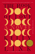 Cover Image for The Book of Love -- Kelly Link, Paperback