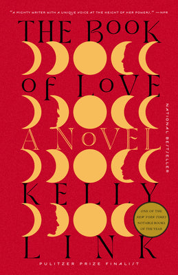Cover Image for The Book of Love -- Kelly Link, Paperback