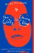 Cover Image for The Girls -- Emma Cline, Paperback