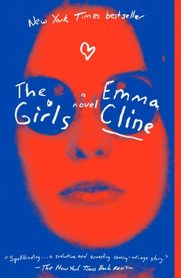 Cover Image for The Girls -- Emma Cline, Paperback