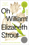 Cover Image for Oh William! -- Elizabeth Strout, Paperback