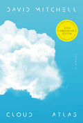 Cover Image for Cloud Atlas (20th Anniversary Edition) -- David Mitchell, Hardcover