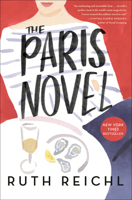 Cover Image for The Paris Novel -- Ruth Reichl, Hardcover