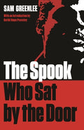 Cover Image for The Spook Who Sat by the Door -- Sam Greenlee, Paperback