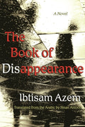 Cover Image for The Book of Disappearance -- Ibtisam Azem, Paperback