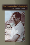 Cover Image for The Undertaker's Daughter -- Toi Derricotte, Paperback
