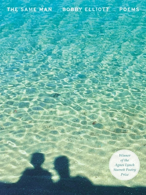 Cover Image for The Same Man: Poems -- Bobby Elliott, Paperback
