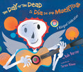 Cover Image for The Day of the Dead / El Día de Los Muertos: A Bilingual Celebration -- Bob Barner, Paperback