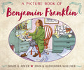 Cover Image for A Picture Book of Benjamin Franklin -- David A. Adler, Paperback