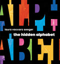 Cover Image for The Hidden Alphabet -- Laura Vaccaro Seeger, Hardcover