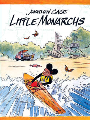 Cover Image for Little Monarchs -- Jonathan Case, Paperback
