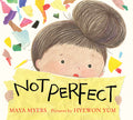 Cover Image for Not Perfect -- Maya Myers, Hardcover