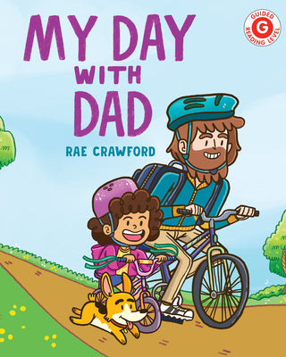 Cover Image for My Day with Dad -- Rae Crawford, Hardcover