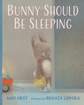 Cover Image for Bunny Should Be Sleeping -- Amy Hest, Hardcover