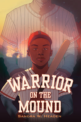 Cover Image for Warrior on the Mound -- Sandra W. Headen, Hardcover
