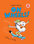 Cover Image for Horse & Buggy on Wheels! -- Ethan Long, Hardcover