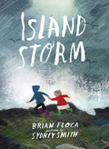 Cover Image for Island Storm -- Brian Floca, Hardcover