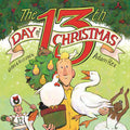 Cover Image for The 13th Day of Christmas -- Adam Rex, Hardcover