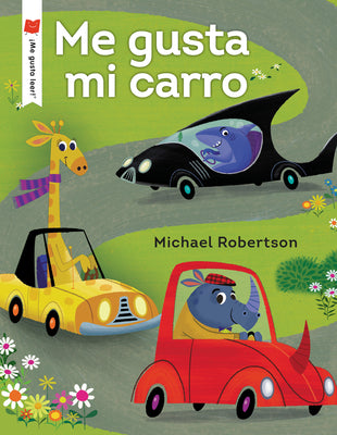 Cover Image for Me Gusta Mi Carro -- Michael Robertson, Paperback