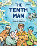 Cover Image for The Tenth Man: A Miracle of Jewish Faith and Friendship in New Orleans -- Artie Bennett, Hardcover