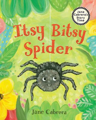Cover Image for Itsy Bitsy Spider -- Jane Cabrera, Hardcover
