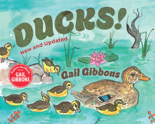 Cover Image for Ducks! (New & Updated) -- Gail Gibbons, Hardcover