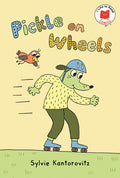Cover Image for Pickle on Wheels -- Sylvie Kantorovitz, Hardcover
