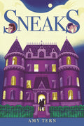 Cover Image for Sneaks -- Amy Tern, Hardcover