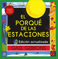 Cover Image for El Porqué de Las Estaciones -- Gail Gibbons, Paperback