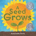 Cover Image for A Seed Grows -- Antoinette Portis, Paperback
