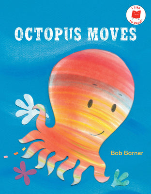 Cover Image for Octopus Moves -- Bob Barner, Paperback