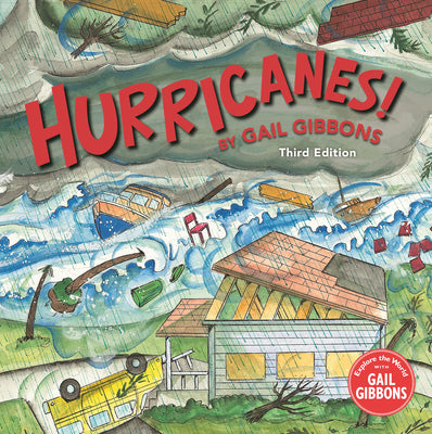 Cover Image for Hurricanes! (Third Edition) -- Gail Gibbons, Hardcover