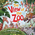 Cover Image for The View at the Zoo -- Kathleen Long Bostrom, Board Books
