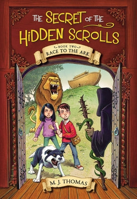 Cover Image for The Secret of the Hidden Scrolls: Race to the Ark, Book 2 -- M. J. Thomas, Paperback