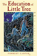 Cover Image for The Education of Little Tree -- Forrest Carter, Paperback
