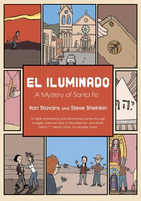 Cover Image for El Iluminado: A Mystery of Santa Fe -- Ilan Stavans, Paperback