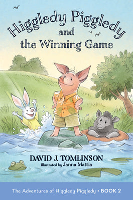 Cover Image for Higgledy Piggledy and the Winning Game: The Adventures of Higgledy Piggledy Book 2 Volume 2 -- David J. Tomlinson, Paperback
