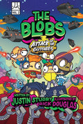 Cover Image for The Blobs: Vol Two: Attack of the Glitchies -- Justin Stuart, Hardcover