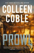 Cover Image for Prowl: A Small-Town, Second-Chance Romantic Suspense -- Colleen Coble, Hardcover